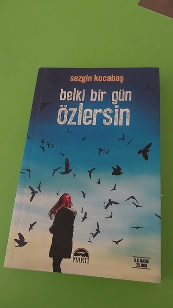 BELKİ BİR GÜN ÖZLERSİN 