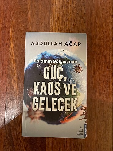 Güç,Kaos ve Gelecek