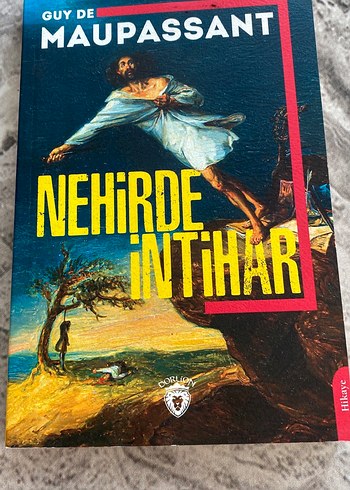 Nehirde İntihar - Guy de Maupassant
