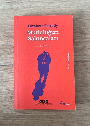 Mutluluğun Sakıncaları - Elizabeth Farrelly