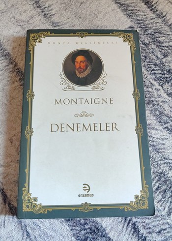 Montaigne Denemeler - Dünya Klasikleri