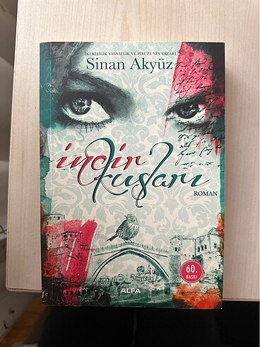 İncir Kuşları - Sinan Akyüz