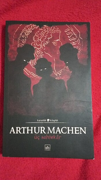 Üç Sahtekar - Arthur Machen