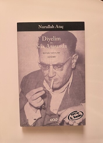 Diyelim ~ Söz Arasında - Nurullah Ataç 