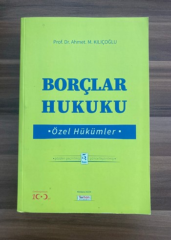 BORÇLAR ÖZEL HUKUKU - AHMET M. KILIÇOĞLU