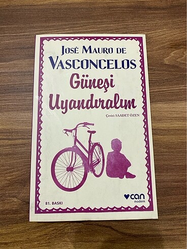 Güneşi Uyandıralım-Jose Mauro De Vasconcelos