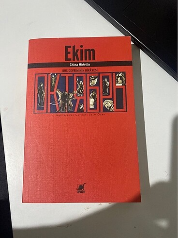 China Mieville - Ekim (Rus Devriminin Hikayesi)