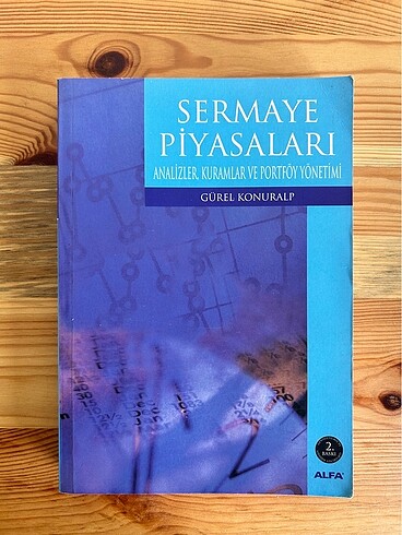 Sermaye Piyasaları Analizler Kuramlar ve Portföy Yönetimi