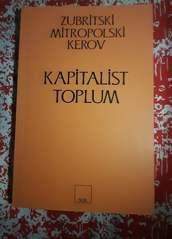 Zubritski Kerov-Kapitalist Toplum (Sol Yayınları)