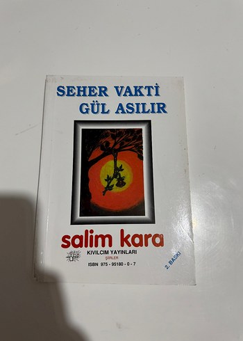 Seher Vakti Gül Asılır - Salim Kara