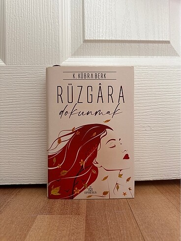 Rüzgara Dokunmak K. Kübra Berk