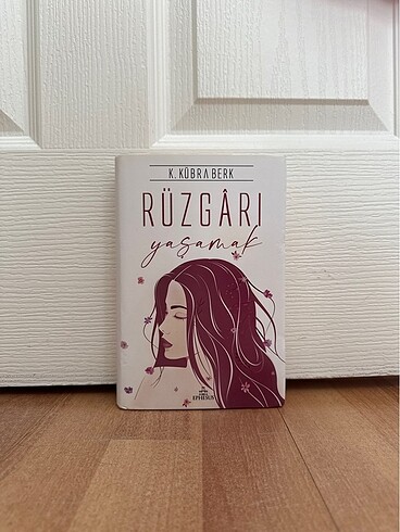 Rüzgarı Yaşamak K. Kübra Berk