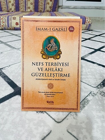 İmam Gazali - Nefs Terbiyesi ve Ahlâkı Güzelleştirme - İhyâu Ulû