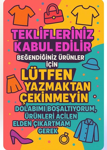 Tekliflerinizi Kabul Eden Renkli Afiş