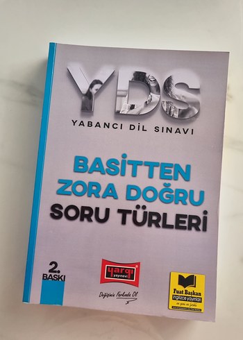 YDS Basitten Zora Doğru Soru Türleri Kitabı