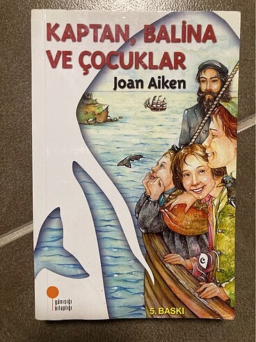 Kaptan, Balina ve Çocuklar-Joan Aiken