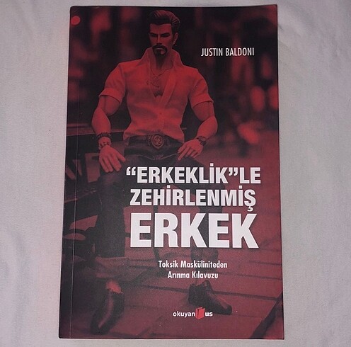 Erkeklikle zehirlenmiş erkek