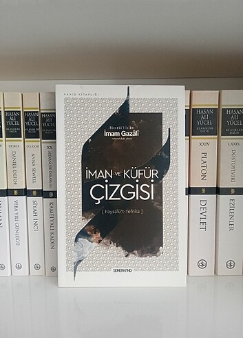 İman ve Küfür Çizgisi (İmam Gazali)