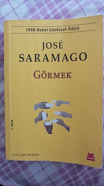 Jose Saramago - Görmek