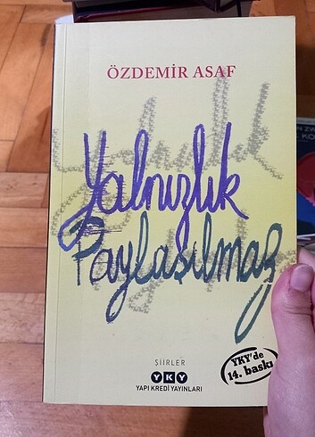 Yalnızlık paylaşılmaz Özdemir Asaf