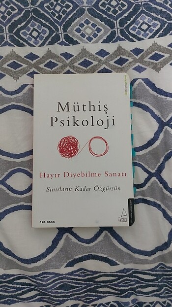 Müthiş psikoloji Hayır diyebilme sanatı