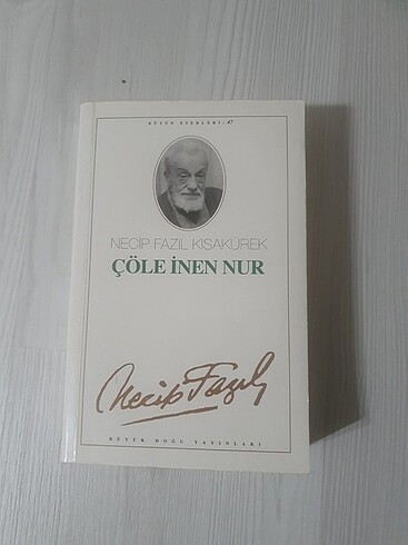Çöle inen nur necip fazıl kısakürek
