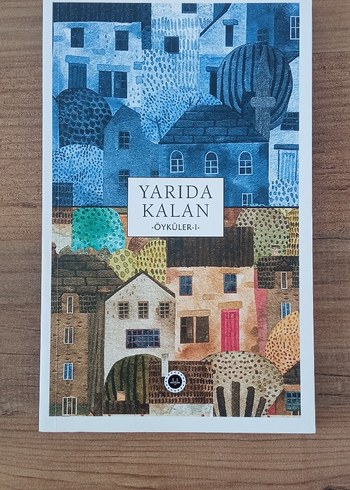Yarıda Kalan Öyküler / Kitap