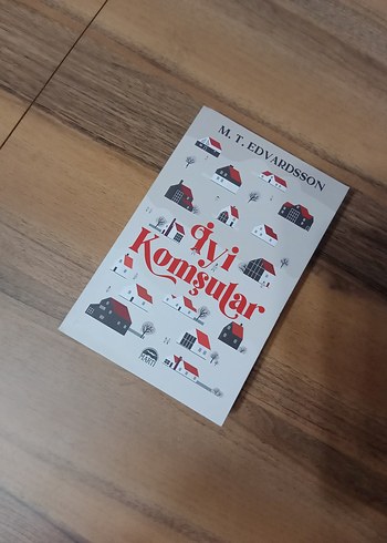 İyi Komşular - M. T. Edvardsson