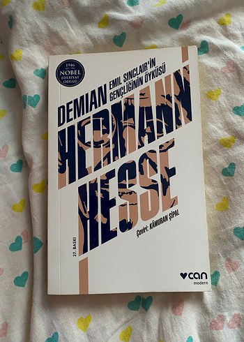 Demian - Emil Sinclair'in Gençliğinin Öyküsü