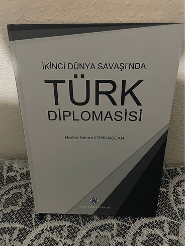 İkinci Dünya Savaşında Türk Diplomasisi