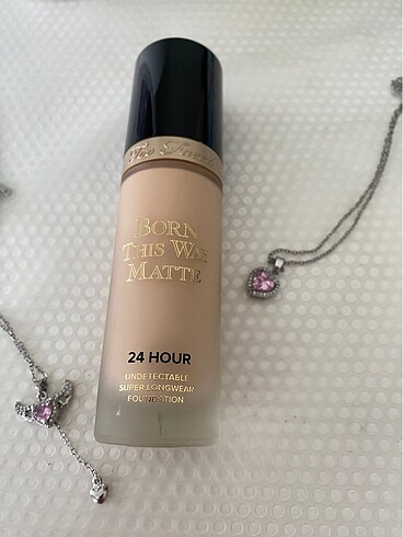 Too Faced Fond.