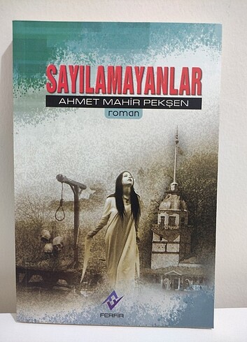 SAYILAMAYANLAR ROMAN YENİ SIFIR ORJİNAL BANDROLLU KİTAP