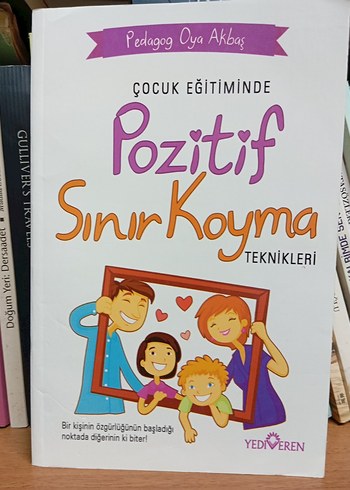 Çocuk Eğitiminde Pozitif Sınır Koyma Teknikleri yeni gibi