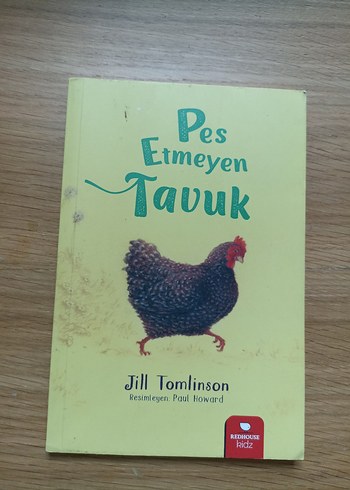 Pes Etmeyen Tavuk - Jill Tomlinson