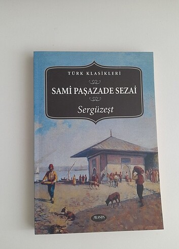 Sergüzeşt - Sami Paşazade Sezai