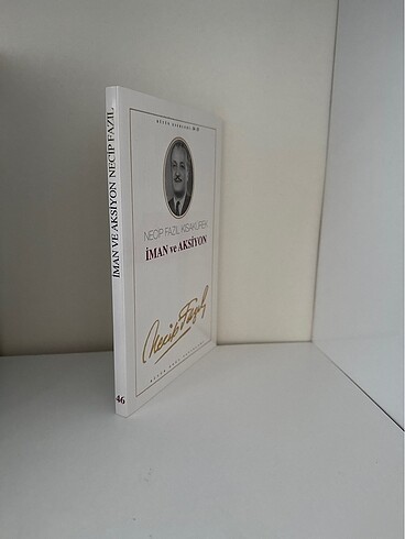 İman ve Aksiyon & Necip Fazıl Kısakürek