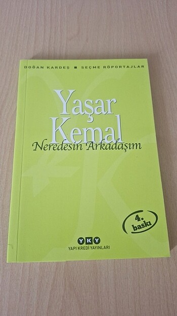 Yaşar Kemal Neredesin Arkadaşım