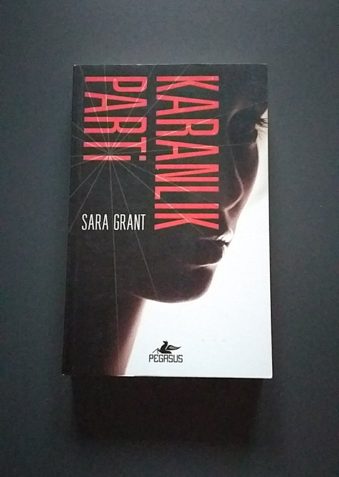 Karanlık Parti - Sara Grant - Görsel 3