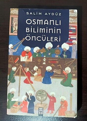 Osmanlı bilim öncüleri 