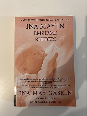 Ina May?ın emzirme rehberi