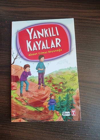 Yankılı Kayalar - Ahmet Yılmaz Boyunağa Çocuk Kitabı