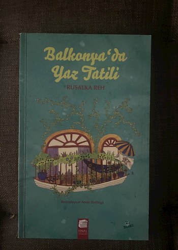 Balkonda Yaz Tatili - Rusalka Reh