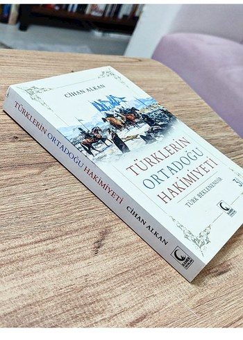 Türklerin Ortadoğu Hakimiyeti - Cihan Alkan - Görsel 3