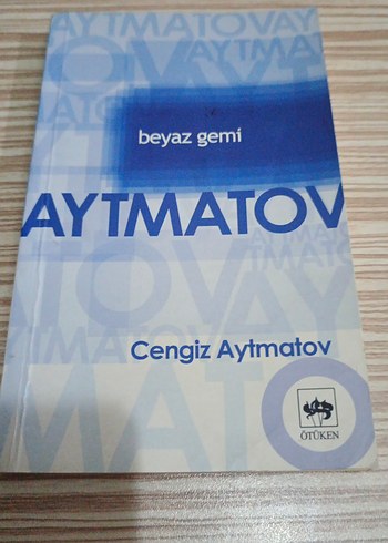 Beyaz Gemi - Cengiz Aytmatov