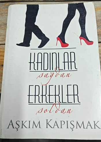 Kadınlar Sağdan Erkekler Soldan - Aşkım Kapışmak
