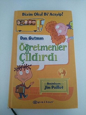 DAN GUTMAN - BİZİM OKUL Bİ' ACAYİP 1) ÖĞRETMENLER ÇILDIRDI