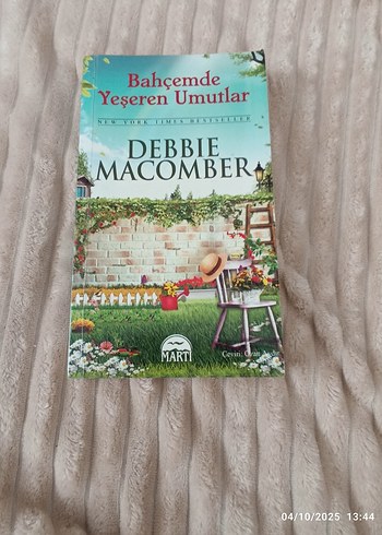 Bahçemde Yeşeren Umutlar - Debbie Macomber