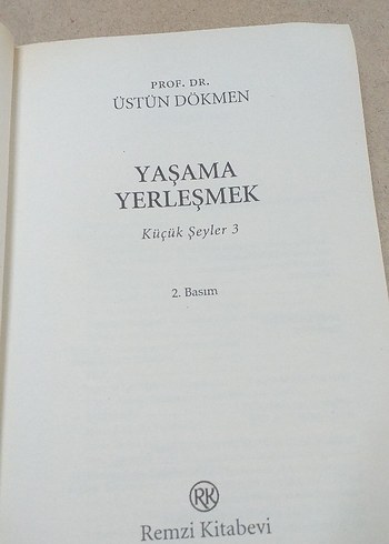 Üstün Dökmen - Yaşama Yerleşmek Kitabı - Görsel 5