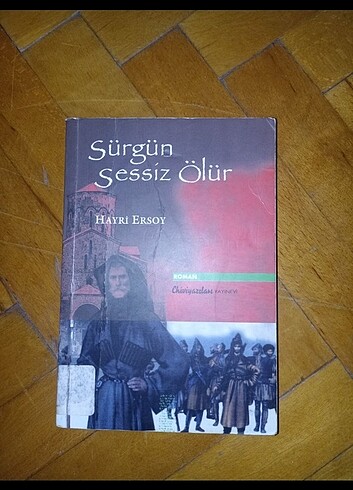 Sürgün sessiz ölür 