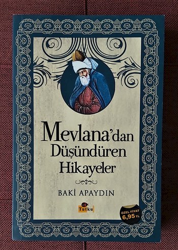 Mevlana'dan Düşündüren Hikayeler Kitabı